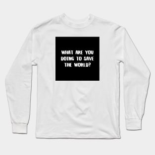 Take Action Black Long Sleeve T-Shirt